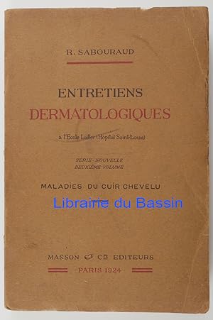 Immagine del venditore per Entretiens dermatologiques  l'Ecole Lailler (Hpital Saint-Louis) Srie Nouvelle Deuxime volume Maladies du cuir chevelu venduto da Librairie du Bassin