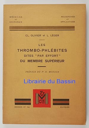 Seller image for Les thrombo-phlbites dites "par effort" du membre suprieur for sale by Librairie du Bassin