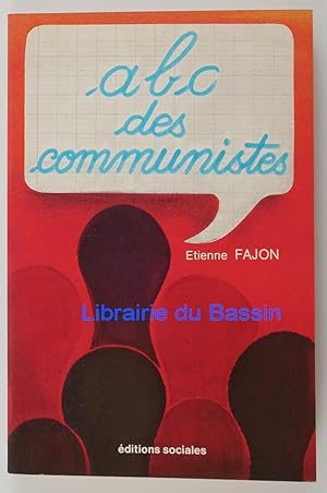 Seller image for Abc des communistes for sale by Librairie du Bassin