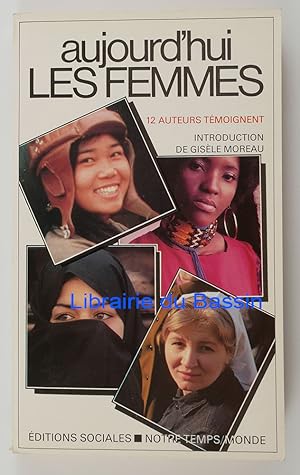 Seller image for Aujourd'hui les femmes for sale by Librairie du Bassin