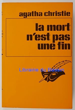 Image du vendeur pour La mort n'est pas une fin mis en vente par Librairie du Bassin