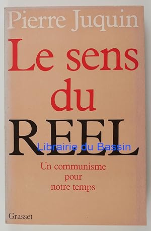 Bild des Verkufers fr Le sens du rel zum Verkauf von Librairie du Bassin