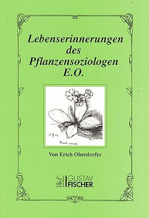 Imagen del vendedor de Lebenserinnerungen des Pflanzensoziologen E.O. a la venta por Paderbuch e.Kfm. Inh. Ralf R. Eichmann