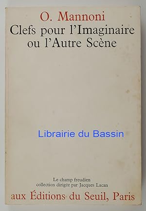 Imagen del vendedor de Clefs pour l'Imaginaire ou l'Autre Scne a la venta por Librairie du Bassin