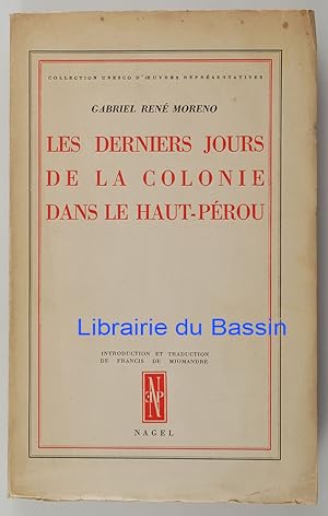 Imagen del vendedor de Les derniers jours de la colonie dans le Haut-Prou a la venta por Librairie du Bassin