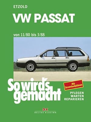 Bild des Verkufers fr So wird's gemacht VW Passat 9/80-3/88 : So wird s gemacht - Band 27 (Print on demand) zum Verkauf von AHA-BUCH GmbH