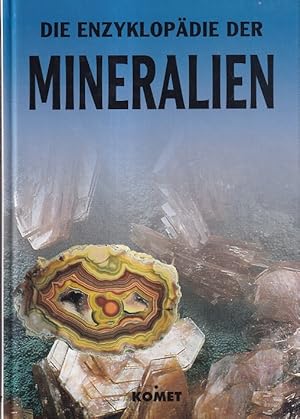 Bild des Verkufers fr Die Enzyklopdie der Mineralien zum Verkauf von Versandantiquariat Nussbaum