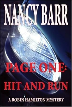 Seller image for Page One: Hit and Run (A Robin Hamilton Mystery) for sale by Redux Books