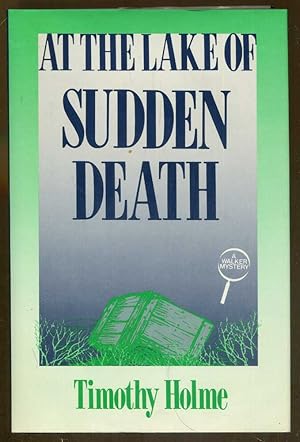Seller image for At the Lake of Sudden Death for sale by Dearly Departed Books