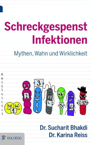 Bild des Verkäufers für Schreckgespenst Infektionen : Mythen, Wahn und Wirklichkeit zum Verkauf von AHA-BUCH GmbH