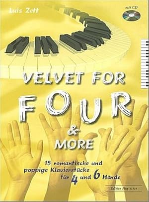 Bild des Verkufers fr Zett, L: Velvet for Four & More zum Verkauf von AHA-BUCH GmbH