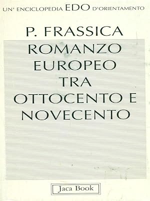 Bild des Verkufers fr Romanzo Europeo tra Ottocento e Novecento zum Verkauf von Librodifaccia