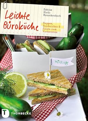 Bild des Verkufers fr Leichte Brokche : Suppen, Sandwiches & Salate zum Vorbereiten zum Verkauf von AHA-BUCH GmbH