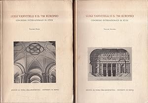 Luigi Vanvitelli e il '700 Europeo. Congresso internazionale di studi (2 volumi)