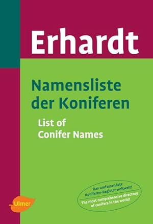 Immagine del venditore per Namensliste der Koniferen : List of Conifer Names venduto da AHA-BUCH GmbH