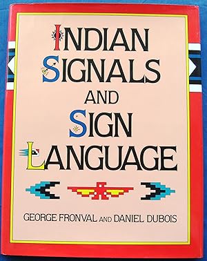 Seller image for INDIAN SIGNALS AND SIGN LANGUAGE for sale by JBK Books