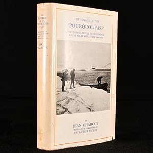 The Voyage of the 'Pourquoi-Pas?' The Journal of the Second French South Polar Expedition, 1908-1910