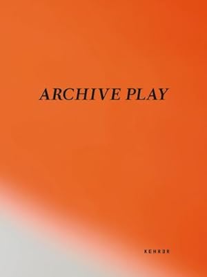 Seller image for Archive Play for sale by AHA-BUCH GmbH