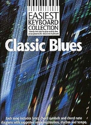 Immagine del venditore per Easiest Keyboard Collection Classic Blues Melody Lyrics venduto da AHA-BUCH GmbH