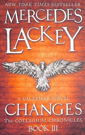 Changes (The Collegium Chronicles -Book 3) (Valdemar)