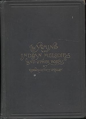 Wyoming and Indian Melodies and other Poems