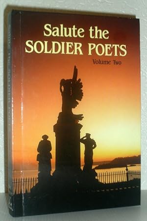 Seller image for Salute the Soldier Poets - Volume Two for sale by Washburn Books