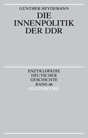 Bild des Verkufers fr Die Innenpolitik der DDR zum Verkauf von AHA-BUCH GmbH