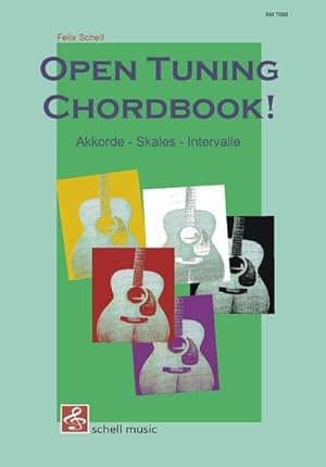 Bild des Verkufers fr Open Tuning Chord Book : Mit Akkorden, Skales und Intervallen in 5 Open Tunings zum Verkauf von AHA-BUCH GmbH