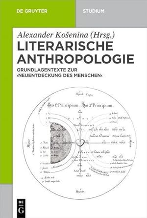 Bild des Verkufers fr Literarische Anthropologie, Grundlagentexte : Grundlagentexte zur "Neuentdeckung des Menschen" zum Verkauf von AHA-BUCH GmbH