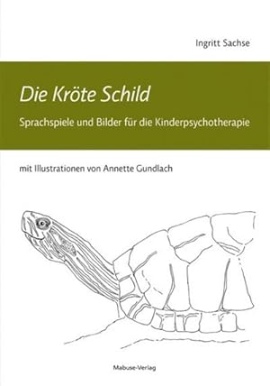 Bild des Verkufers fr Die Krte Schild : Sprachspiele und Bilder fr die Kinderpsychotherapie zum Verkauf von AHA-BUCH GmbH