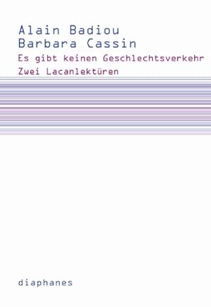 Imagen del vendedor de Es gibt keinen Geschlechtsverkehr : Zwei Lacanlektren a la venta por AHA-BUCH GmbH