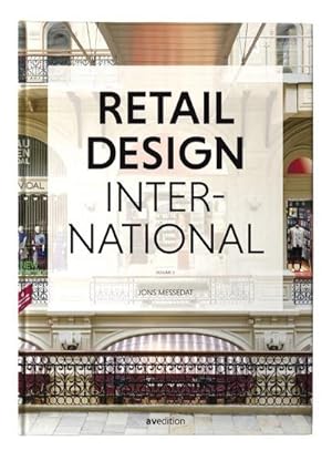 Bild des Verkufers fr Retail Design International. Vol.3 : Components, Spaces, Buildings zum Verkauf von AHA-BUCH GmbH