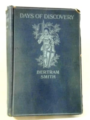 Bild des Verkufers fr Days of Discovery zum Verkauf von World of Rare Books