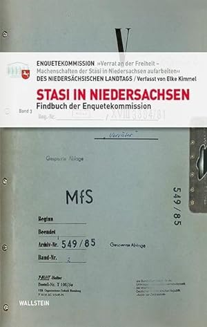 Bild des Verkufers fr Stasi in Niedersachsen. Bd.3 : Findbuch der Enquetekommission zum Verkauf von AHA-BUCH GmbH