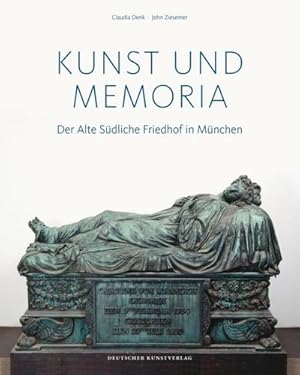 Bild des Verkufers fr Kunst und Memoria : Der Alte Sdliche Friedhof in Mnchen zum Verkauf von AHA-BUCH GmbH