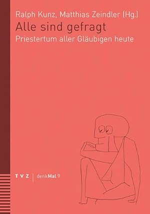 Image du vendeur pour Alle sind gefragt : Priestertum aller Glubigen heute mis en vente par AHA-BUCH GmbH