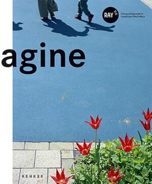 Image du vendeur pour RAY 2015 Fotografieprojekte Frankfurt/RheinMain : Imagine Reality mis en vente par AHA-BUCH GmbH