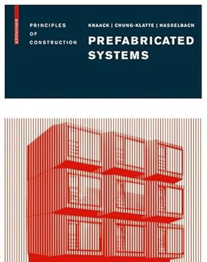 Seller image for Prefabricated Systems : Principles of Construction for sale by AHA-BUCH GmbH