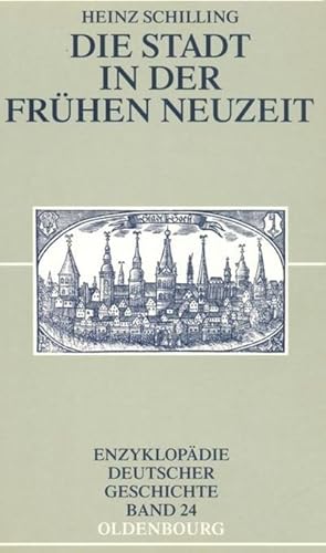 Bild des Verkufers fr Die Stadt in der Frhen Neuzeit zum Verkauf von AHA-BUCH GmbH