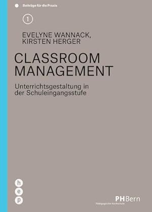 Bild des Verkufers fr Classroom Management : Unterrichtsgestaltung in der Schuleingangsstufe zum Verkauf von AHA-BUCH GmbH