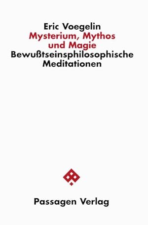 Seller image for Mysterium, Mythos und Magie : Bewusstseinsphilosophische Meditationen for sale by AHA-BUCH GmbH