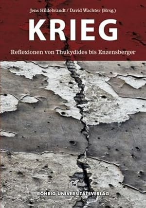 Seller image for Krieg : Reflexionen von Thukydides bis Enzensberger for sale by AHA-BUCH GmbH