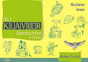 Seller image for Klavier-Geschichten in Noten. Tl.2 : Stcke z. Tl. vierhndig for sale by AHA-BUCH GmbH