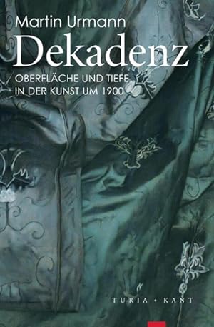 Bild des Verkufers fr Dekadenz : Oberflche und Tiefe in der Kunst um 1900 zum Verkauf von AHA-BUCH GmbH