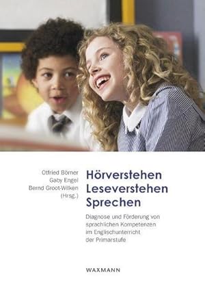 Bild des Verkufers fr Hrverstehen, Leseverstehen, Sprechen, m. CD-ROM : Diagnose und Frderung von sprachlichen Kompetenzen im Englischunterricht der Primarstufe zum Verkauf von AHA-BUCH GmbH