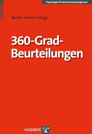Immagine del venditore per 360-Grad-Beurteilungen : Diagnose und Entwicklung von Fhrungskompetenzen venduto da AHA-BUCH GmbH