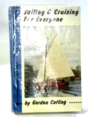 Imagen del vendedor de Sailing And Cruising For Everyone a la venta por World of Rare Books
