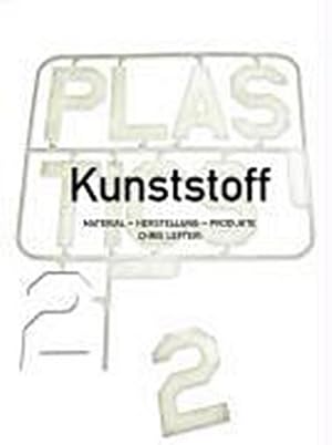 Seller image for Kunststoff 2. Bd.2 : Material Herstellung Produkte for sale by AHA-BUCH GmbH