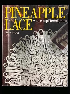 Seller image for Pineapple Lace: With Complete Diagrams for sale by Second Edition Books