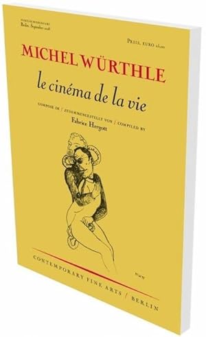 Imagen del vendedor de Michel Wrthle: le cinma de la vie : zusammengestellt von Fabrice Hergott a la venta por AHA-BUCH GmbH